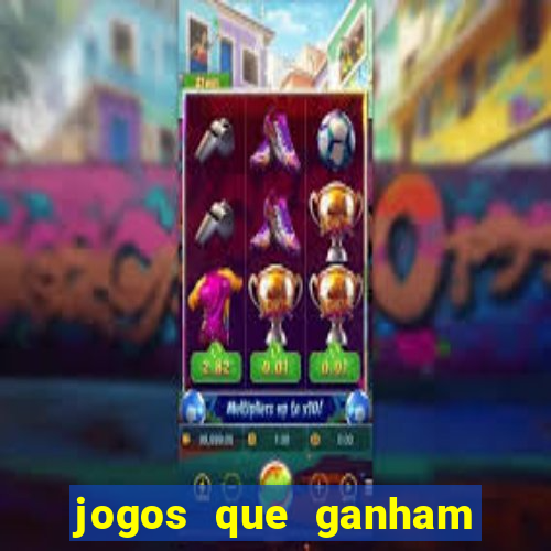 jogos que ganham dinheiro de verdade gratis